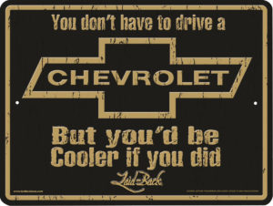 Chevy-Laid-Back-Sign